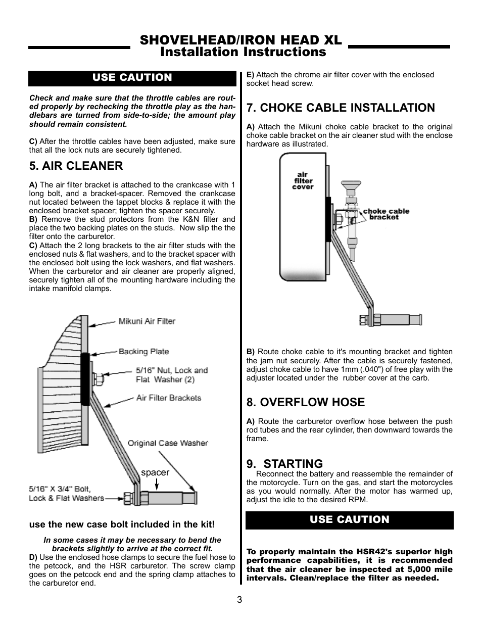 Shovelhead/iron head xl installation instructions, Air cleaner, Choke cable installation | Overflow hose, Starting, Use caution | Rivera Primo Mikuni 42mm Carb - SH & XL User Manual | Page 3 / 8