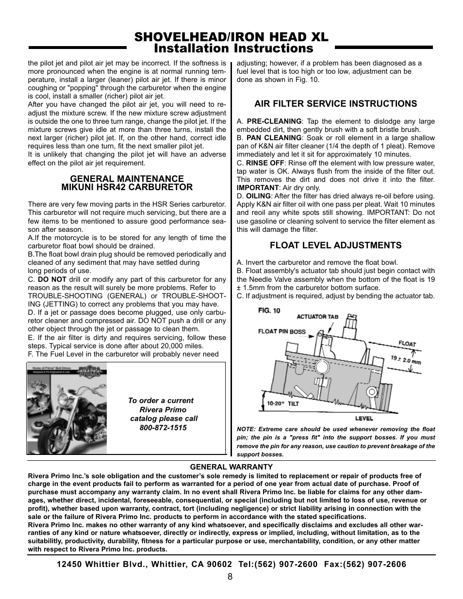 Shovelhead/iron head xl installation instructions | Rivera Primo Mikuni 42mm Carb - SH & XL User Manual | Page 8 / 8