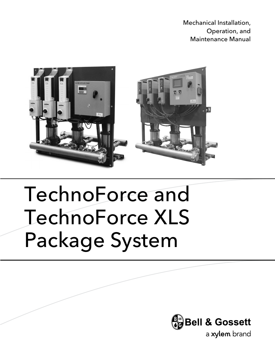 Bell & Gossett 10 001 247 R3 TechnoForce Package System User Manual | 36 pages