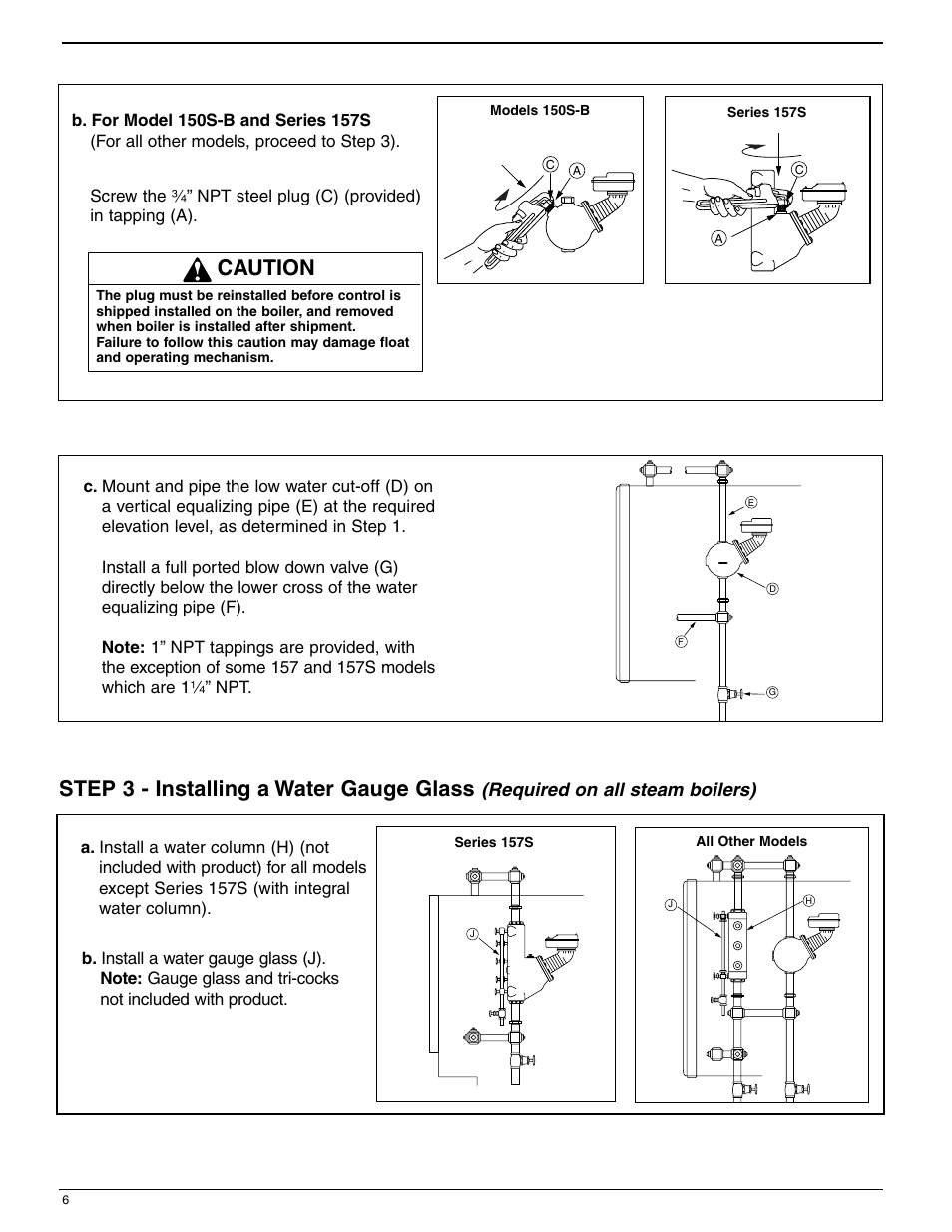 Step 3 - installing a water gauge glass, Caution, Required on all steam boilers) | Bell & Gossett MM 217L Series 150S and 157S Low Water Cut-Offs/Pump Controllers User Manual | Page 6 / 12