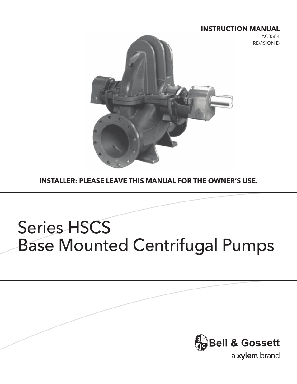 Bell & Gossett AC8584D Series HSCS Base Mounted Centrifugal Pumps User Manual | 32 pages