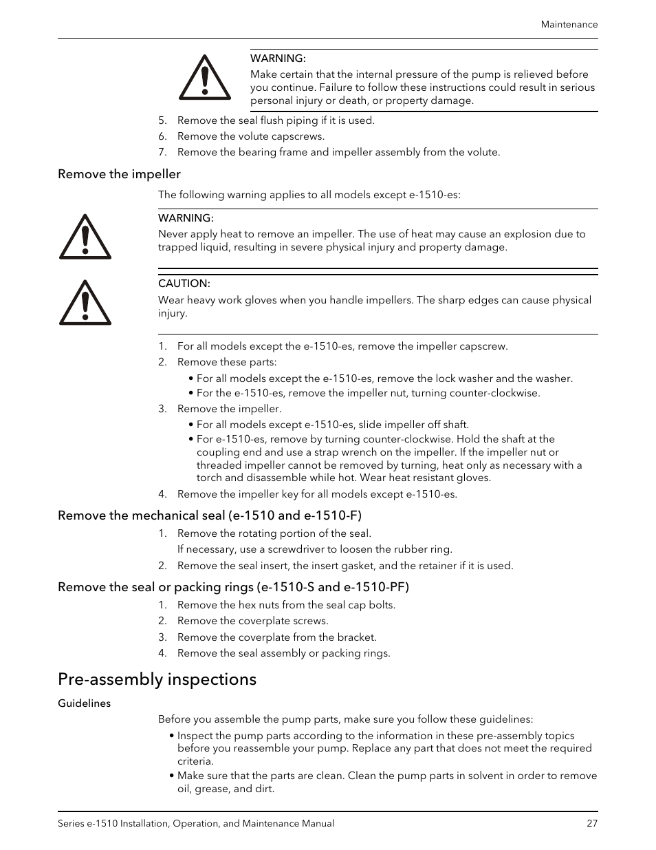 Remove the impeller, Remove the mechanical seal (e-1510 and e-1510-f), Pre-assembly inspections | Bell & Gossett P2001406C Series e-1510 Centrifugal Pumps User Manual | Page 29 / 40
