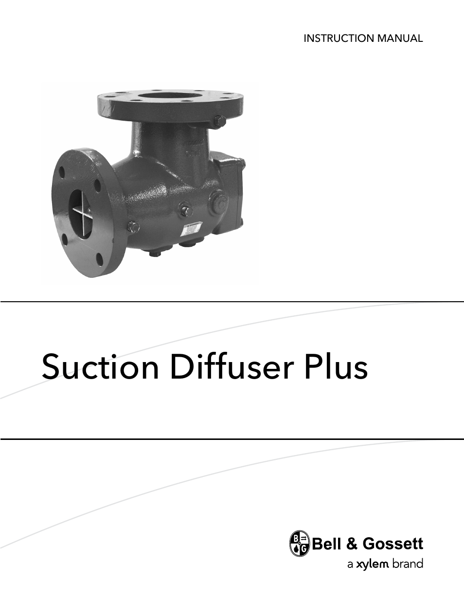 Bell & Gossett V1001576 Suction Diffuser Plus User Manual | 24 pages