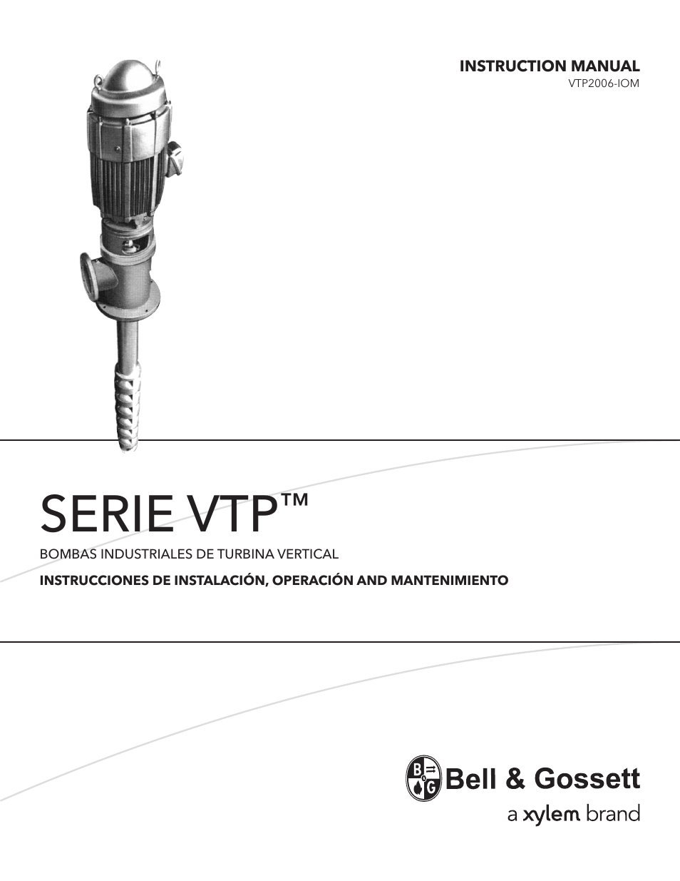 Serie vtp | Bell & Gossett VTP2006 Series VTP – Vertical Turbine Pumps User Manual | Page 35 / 72