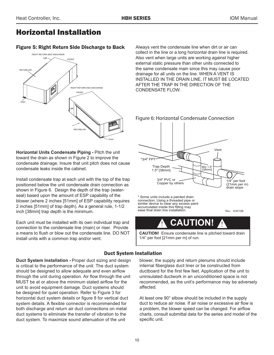 Horizontal installation, Caution, Heat controller, inc. hbh series iom manual | Figure 6: horizontal condensate connection, Duct system installation, Figure 5: right return side discharge to back | Comfort-Aire HBH Series 6-10 Tons User Manual | Page 11 / 46