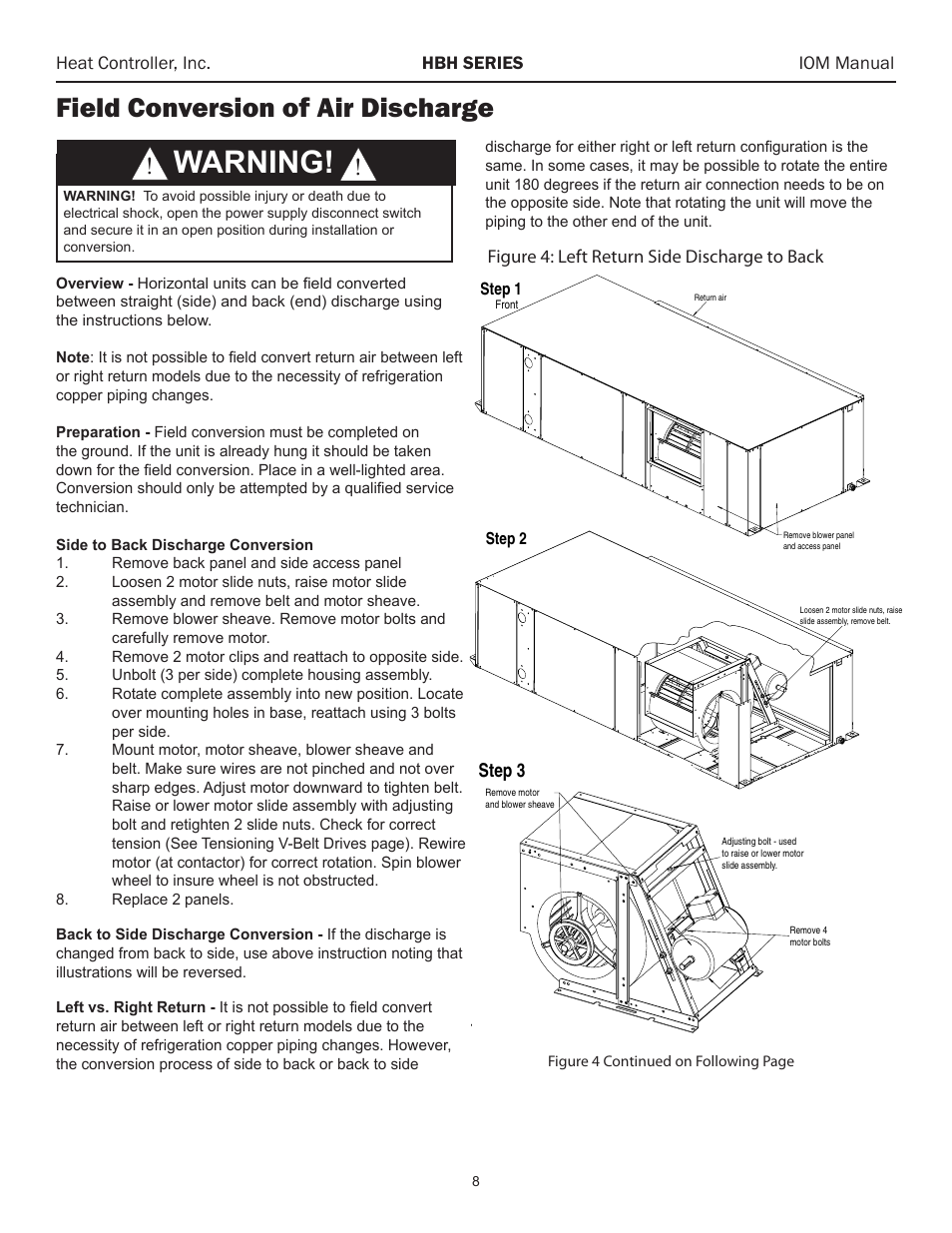 Field conversion of air discharge, Warning, Step 1 step 2 step 3 step 4 | Step 5 step 6, Step 7 step 8, Heat controller, inc. hbh series iom manual, Figure 4: left return side discharge to back | Comfort-Aire HBH Series 6-10 Tons User Manual | Page 9 / 46