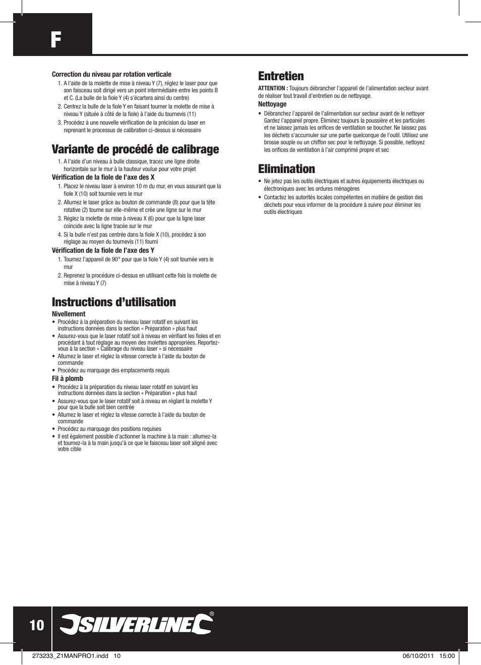 Variante de procédé de calibrage, Instructions d’utilisation, Entretien | Elimination | Silverline Rotary Laser Level Kit User Manual | Page 11 / 28