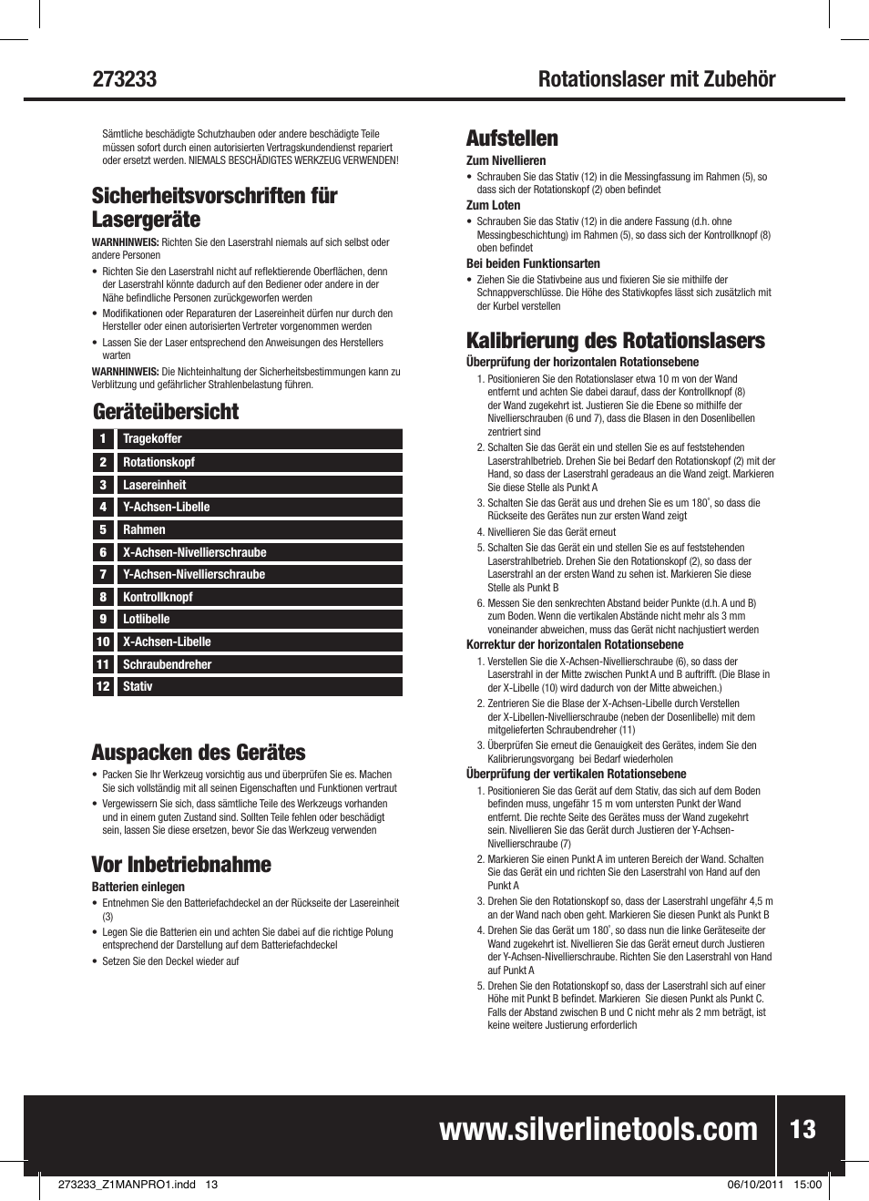 Kalibrierung des rotationslasers, Sicherheitsvorschriften für lasergeräte, Auspacken des gerätes | Vor inbetriebnahme, Geräteübersicht | Silverline Rotary Laser Level Kit User Manual | Page 14 / 28