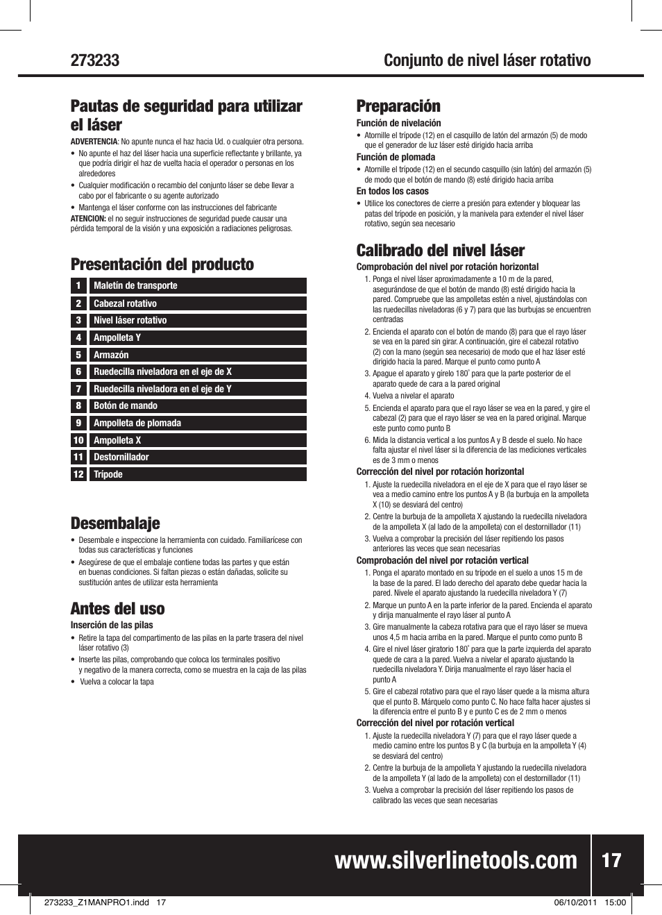 Calibrado del nivel láser, Pautas de seguridad para utilizar el láser, Desembalaje | Antes del uso, Presentación del producto | Silverline Rotary Laser Level Kit User Manual | Page 18 / 28