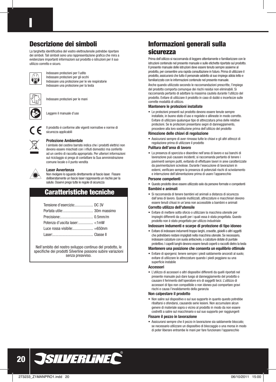Caratteristiche tecniche, Informazioni generali sulla sicurezza, Descrizione dei simboli | Silverline Rotary Laser Level Kit User Manual | Page 21 / 28