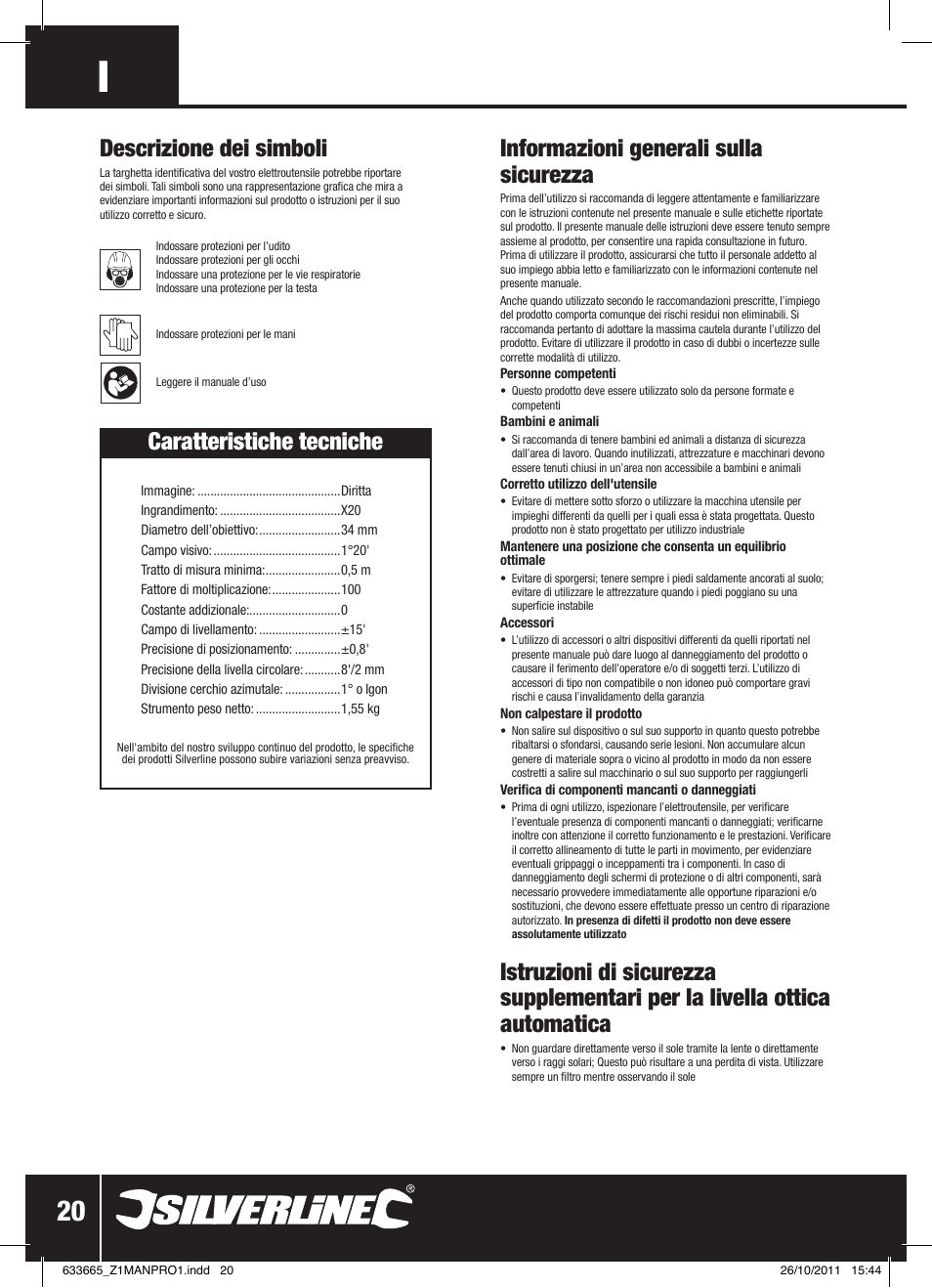 Informazioni generali sulla sicurezza, Caratteristiche tecniche, Descrizione dei simboli | Silverline Automatic Optical Level User Manual | Page 21 / 28