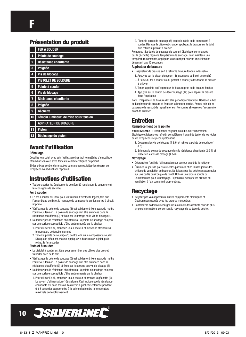 Avant l’utilisation, Instructions d’utilisation, Présentation du produit | Entretien, Recyclage | Silverline Electric Soldering Kit 9pce User Manual | Page 11 / 28