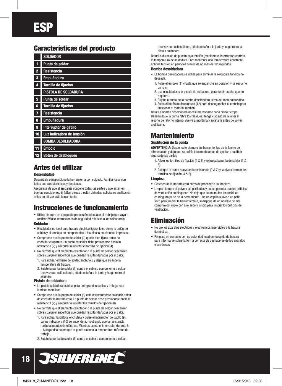 Antes del utilizar, Instrucciones de funcionamiento, Características del producto | Mantenimiento, Eliminación | Silverline Electric Soldering Kit 9pce User Manual | Page 19 / 28