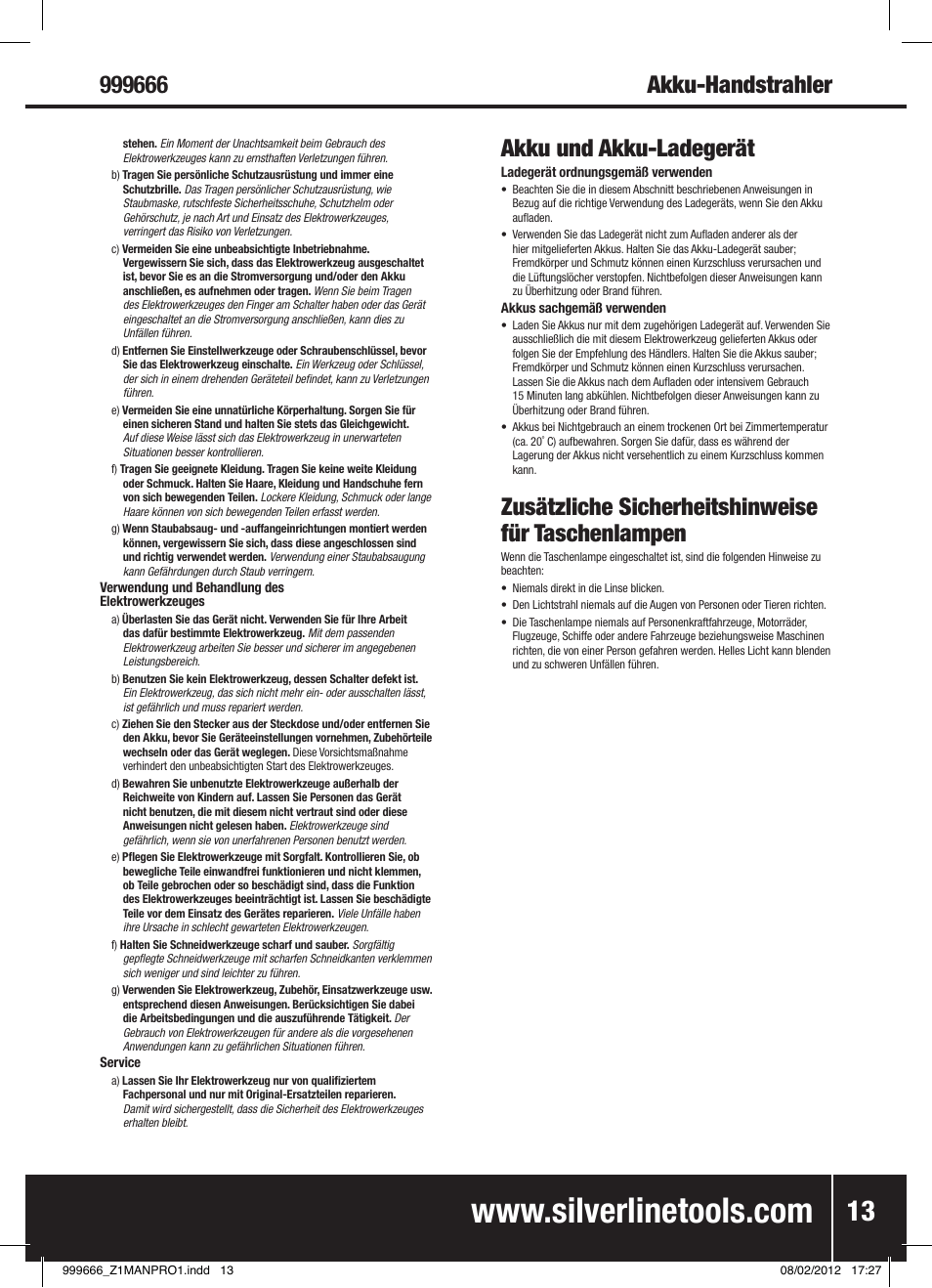 Akku und akku-ladegerät, Zusätzliche sicherheitshinweise für taschenlampen | Silverline Rechargeable Torch 1 Million Candle Power User Manual | Page 14 / 28
