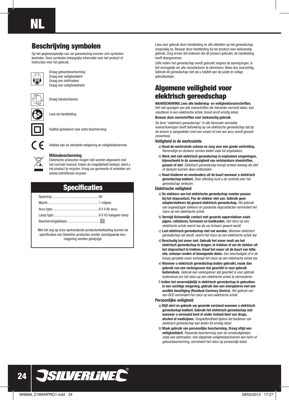 Algemene veiligheid voor elektrisch gereedschap, Specificaties, Beschrijving symbolen | Silverline Rechargeable Torch 1 Million Candle Power User Manual | Page 25 / 28