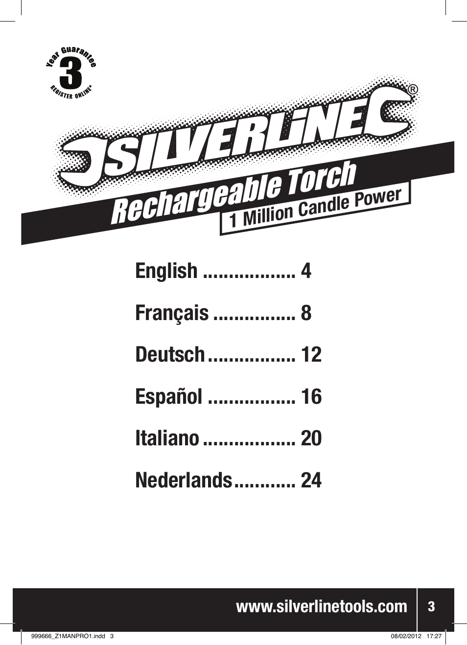 Rechargeab le torch | Silverline Rechargeable Torch 1 Million Candle Power User Manual | Page 4 / 28