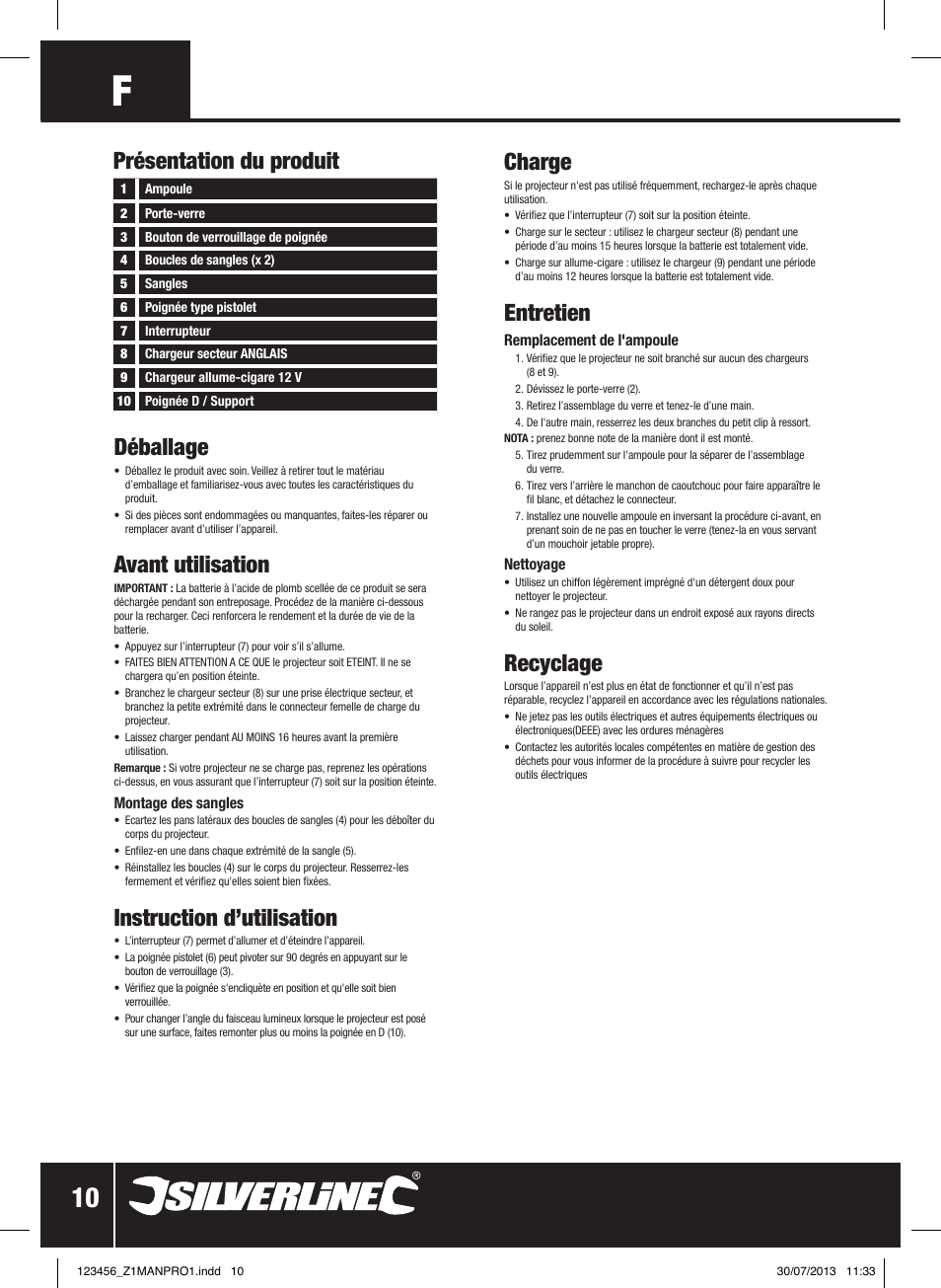 Déballage, Avant utilisation, Instruction d’utilisation | Charge, Entretien, Recyclage, Présentation du produit | Silverline Rechargeable Torch 2 Million Candle Power User Manual | Page 11 / 28