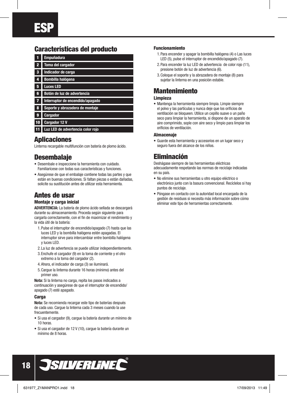 Aplicaciones, Desembalaje, Antes de usar | Mantenimiento, Eliminación, Características del producto | Silverline Rechargeable Torch 3-Function 1 Million Candle Pwr User Manual | Page 19 / 28