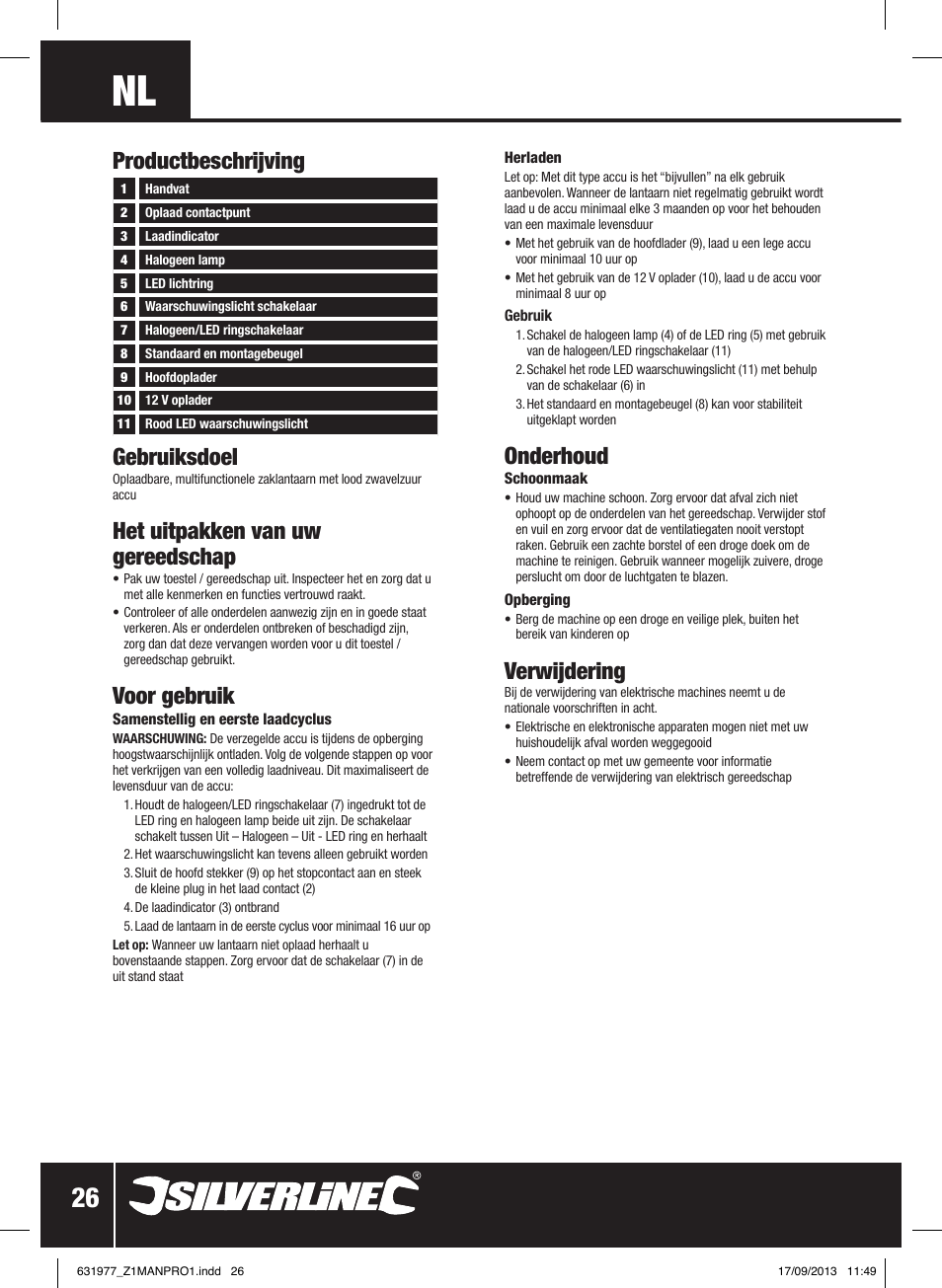 Gebruiksdoel, Het uitpakken van uw gereedschap, Voor gebruik | Onderhoud, Verwijdering, Productbeschrijving | Silverline Rechargeable Torch 3-Function 1 Million Candle Pwr User Manual | Page 27 / 28
