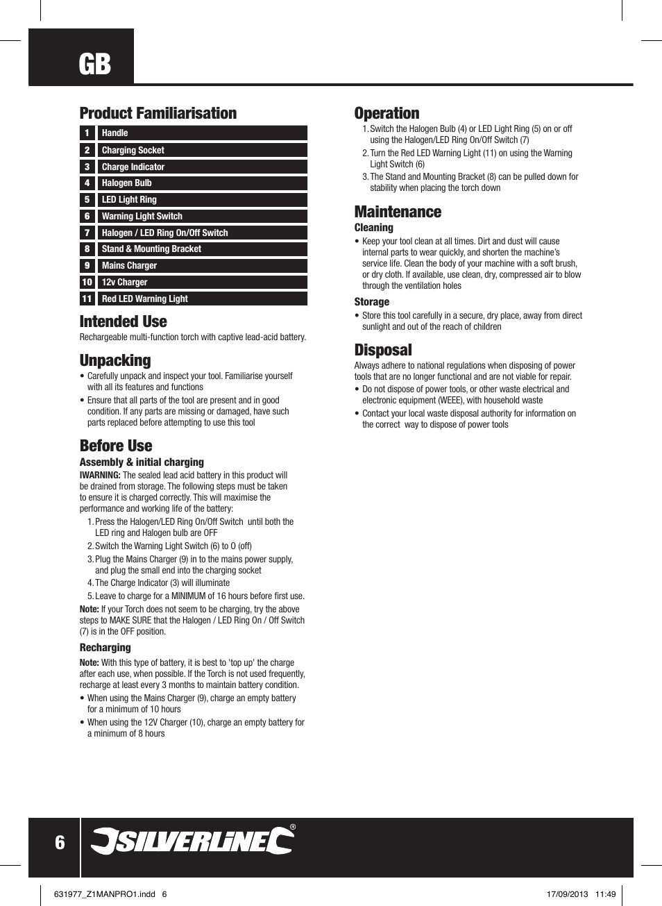 Operation, Maintenance, Disposal | Intended use, Unpacking, Before use, Product familiarisation | Silverline Rechargeable Torch 3-Function 1 Million Candle Pwr User Manual | Page 7 / 28