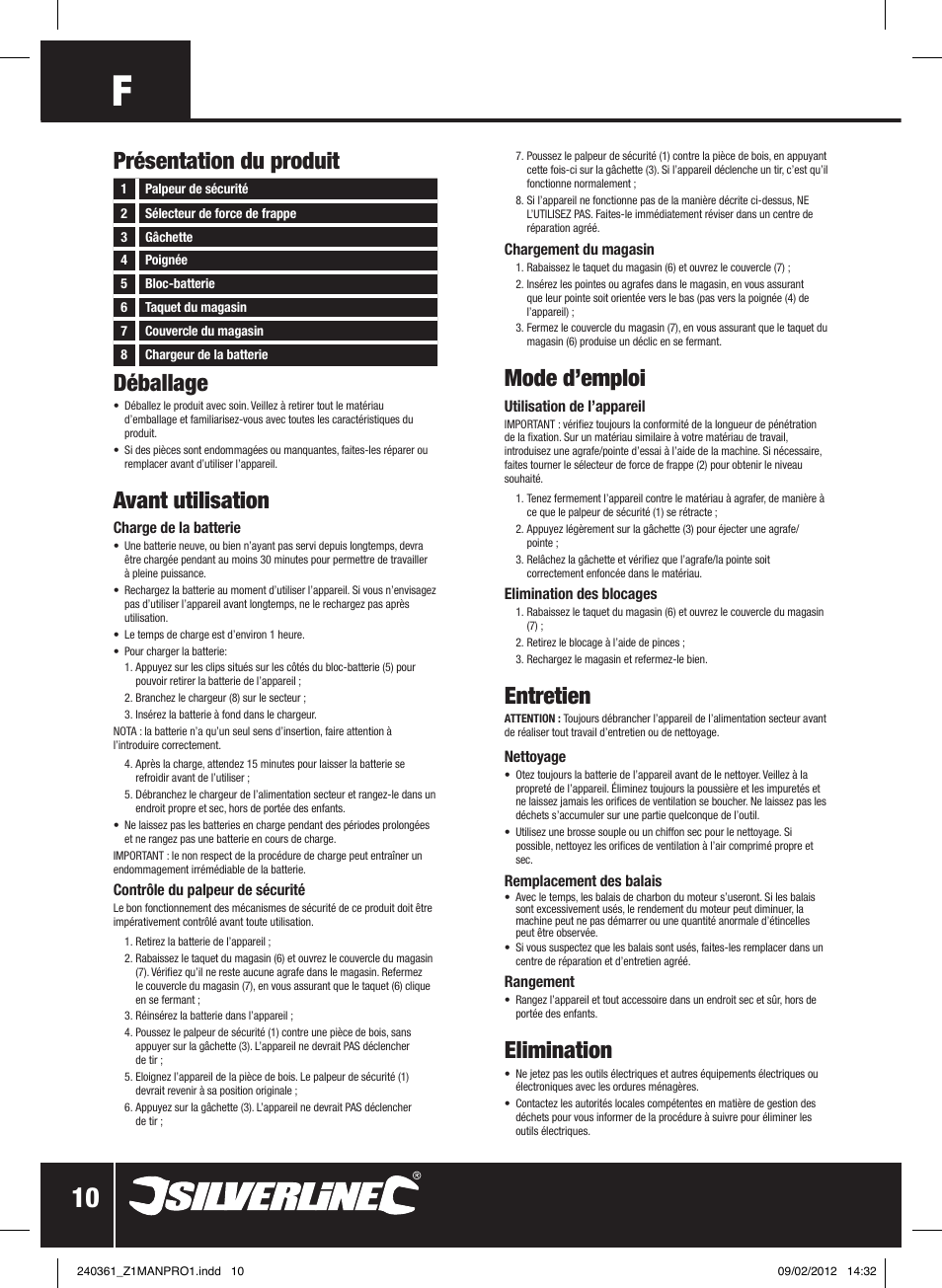 Déballage, Avant utilisation, Mode d’emploi | Entretien, Elimination, Présentation du produit | Silverline 4.8V Cordless Stapler/Tacker User Manual | Page 11 / 28