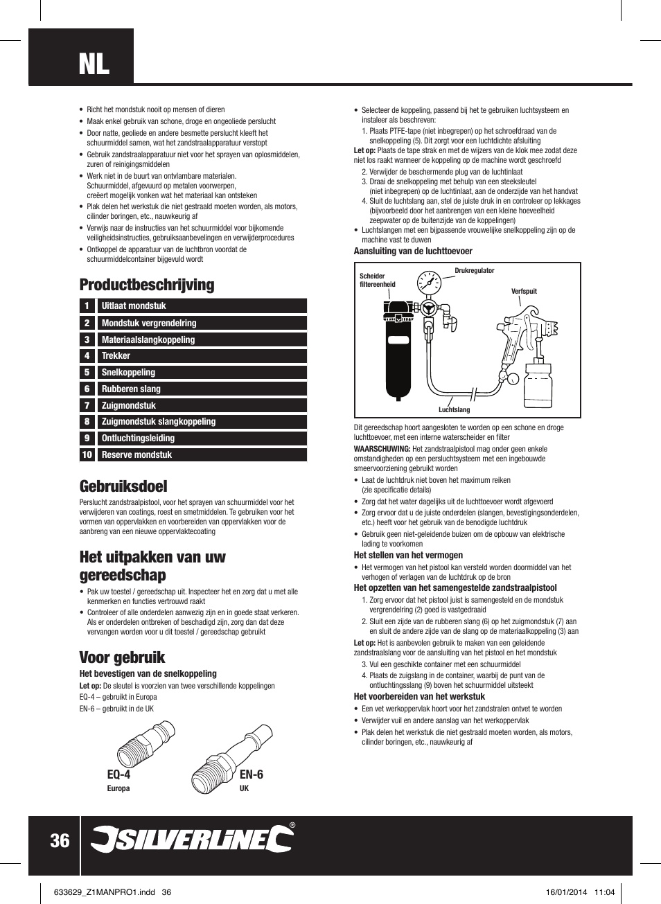 Productbeschrijving gebruiksdoel, Het uitpakken van uw gereedschap, Voor gebruik | Eq-4, En-6 | Silverline Air Sandblasting Kit User Manual | Page 37 / 44