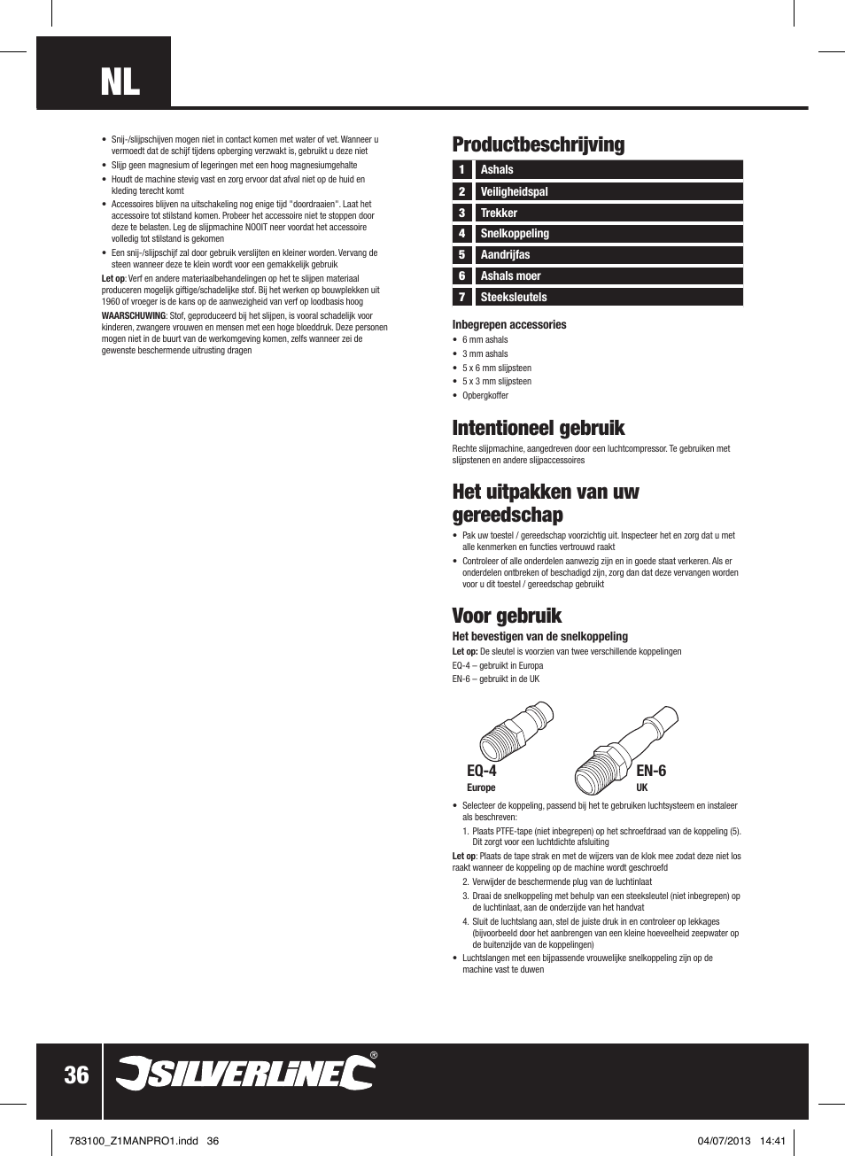 Intentioneel gebruik, Het uitpakken van uw gereedschap, Voor gebruik | Productbeschrijving, Eq-4, En-6 | Silverline Air Die Grinder Kit 15pce User Manual | Page 37 / 40