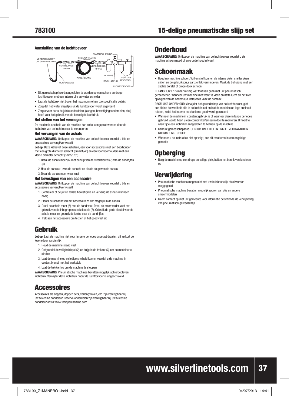 Delige pneumatische slijp set, Gebruik, Accessoires | Onderhoud, Schoonmaak, Opberging, Verwijdering | Silverline Air Die Grinder Kit 15pce User Manual | Page 38 / 40