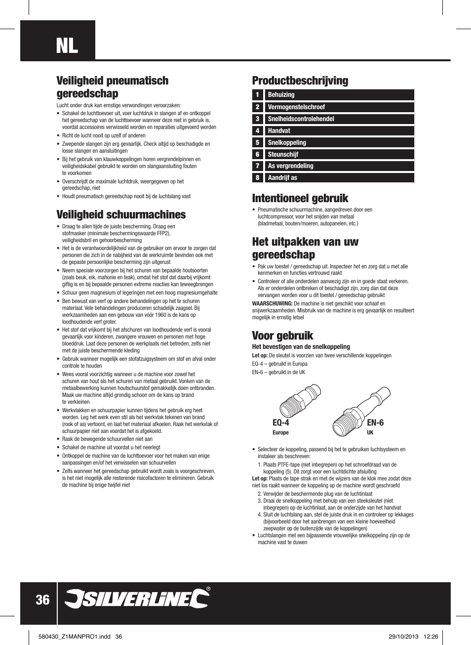 Veiligheid pneumatisch gereedschap, Veiligheid schuurmachines, Productbeschrijving intentioneel gebruik | Het uitpakken van uw gereedschap, Voor gebruik, Eq-4, En-6 | Silverline Air Sander & Polisher User Manual | Page 37 / 40