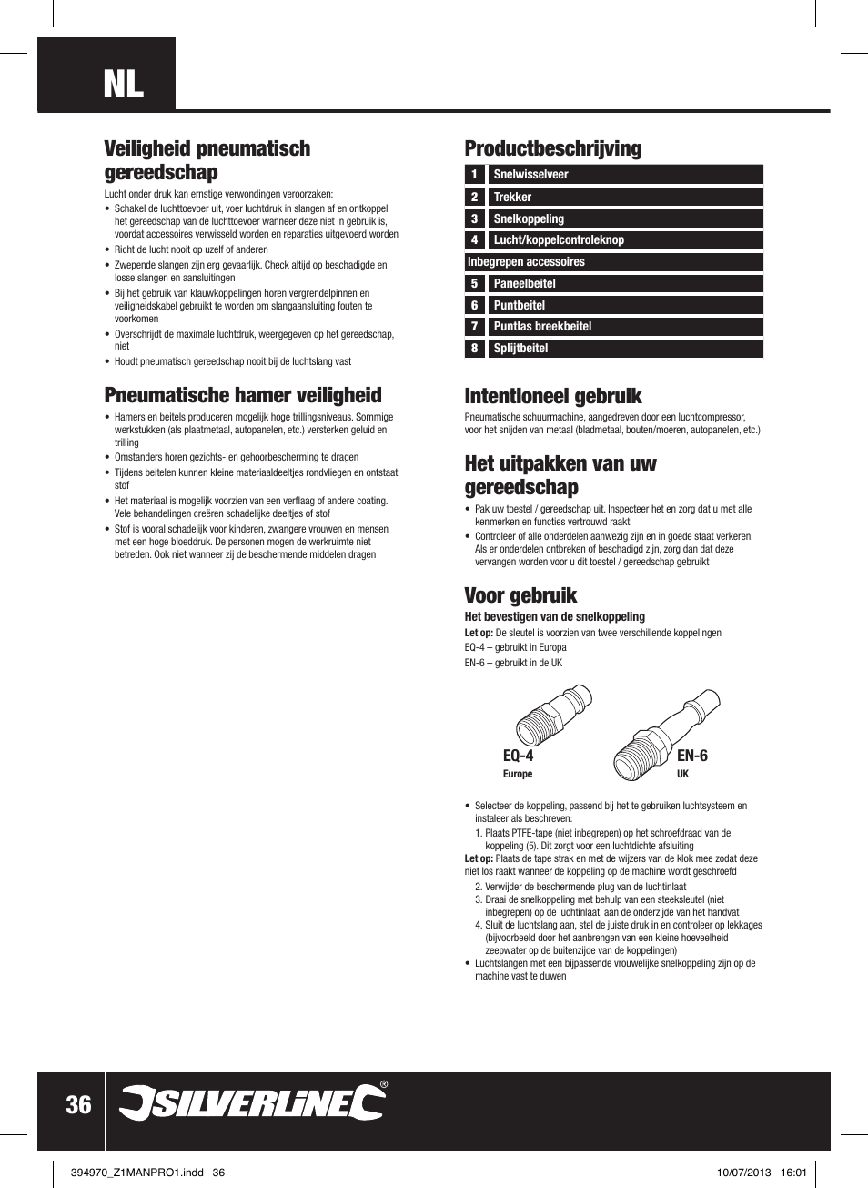 Productbeschrijving, Veiligheid pneumatisch gereedschap, Pneumatische hamer veiligheid | Intentioneel gebruik, Het uitpakken van uw gereedschap, Voor gebruik | Silverline Air Hammer Set 5pce User Manual | Page 37 / 40