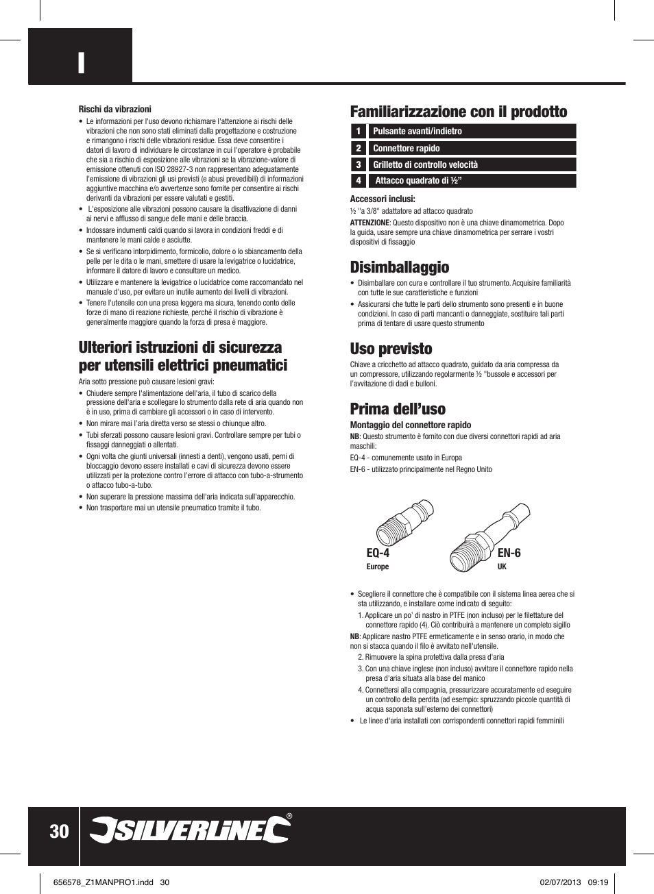 Familiarizzazione con il prodotto, Disimballaggio, Uso previsto | Prima dell’uso | Silverline Air Ratchet Wrench User Manual | Page 31 / 40