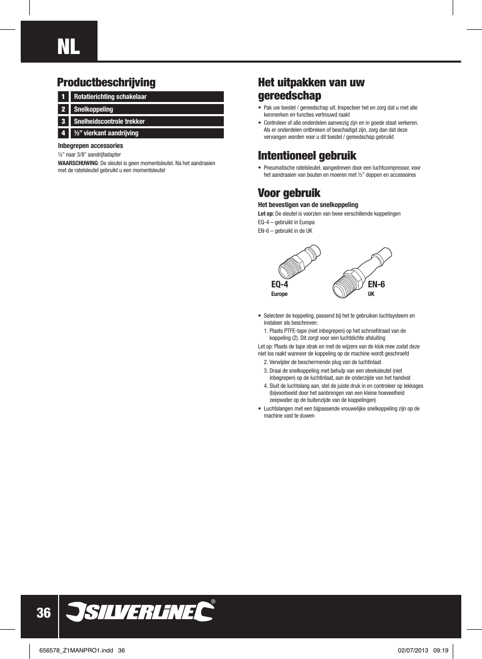 Het uitpakken van uw gereedschap, Intentioneel gebruik, Voor gebruik | Productbeschrijving | Silverline Air Ratchet Wrench User Manual | Page 37 / 40