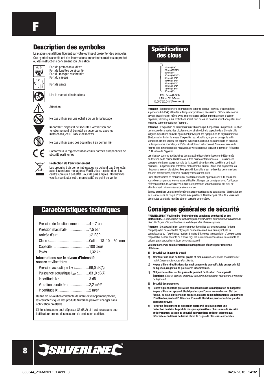 Caractéristiques techniques, Consignes générales de sécurité, Description des symboles | Spécifications des clous | Silverline Air Brad Nailer 50mm User Manual | Page 9 / 32