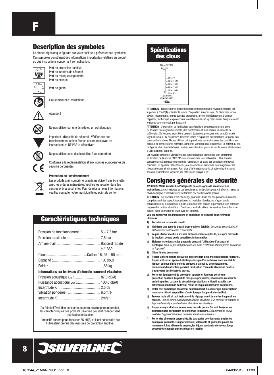 Consignes générales de sécurité, Caractéristiques techniques, Description des symboles | Spécifications des clous | Silverline Air Finishing Nailer 50mm User Manual | Page 9 / 32