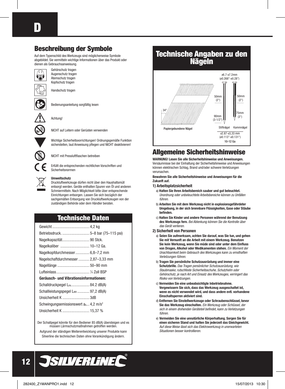 Technische angaben zu den nägeln, Technische daten, Allgemeine sicherheitshinweise | Beschreibung der symbole | Silverline Air Framing Nailer 90mm User Manual | Page 13 / 32