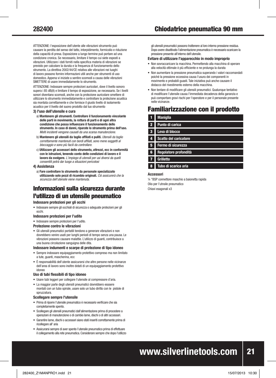 Familiarizzazione con il prodotto | Silverline Air Framing Nailer 90mm User Manual | Page 22 / 32
