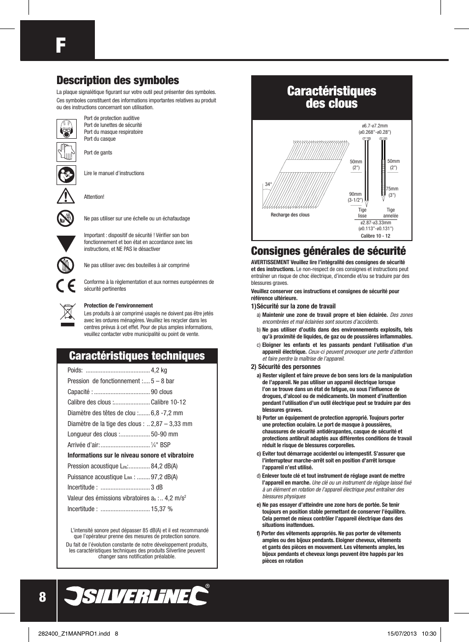 Caractéristiques des clous, Consignes générales de sécurité, Description des symboles | Caractéristiques techniques | Silverline Air Framing Nailer 90mm User Manual | Page 9 / 32