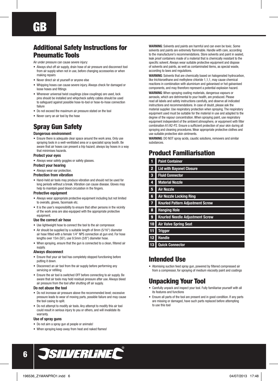 Intended use, Unpacking your tool, Additional safety instructions for pneumatic tools | Spray gun safety, Product familiarisation | Silverline Spray Gun Suction Feed User Manual | Page 7 / 56