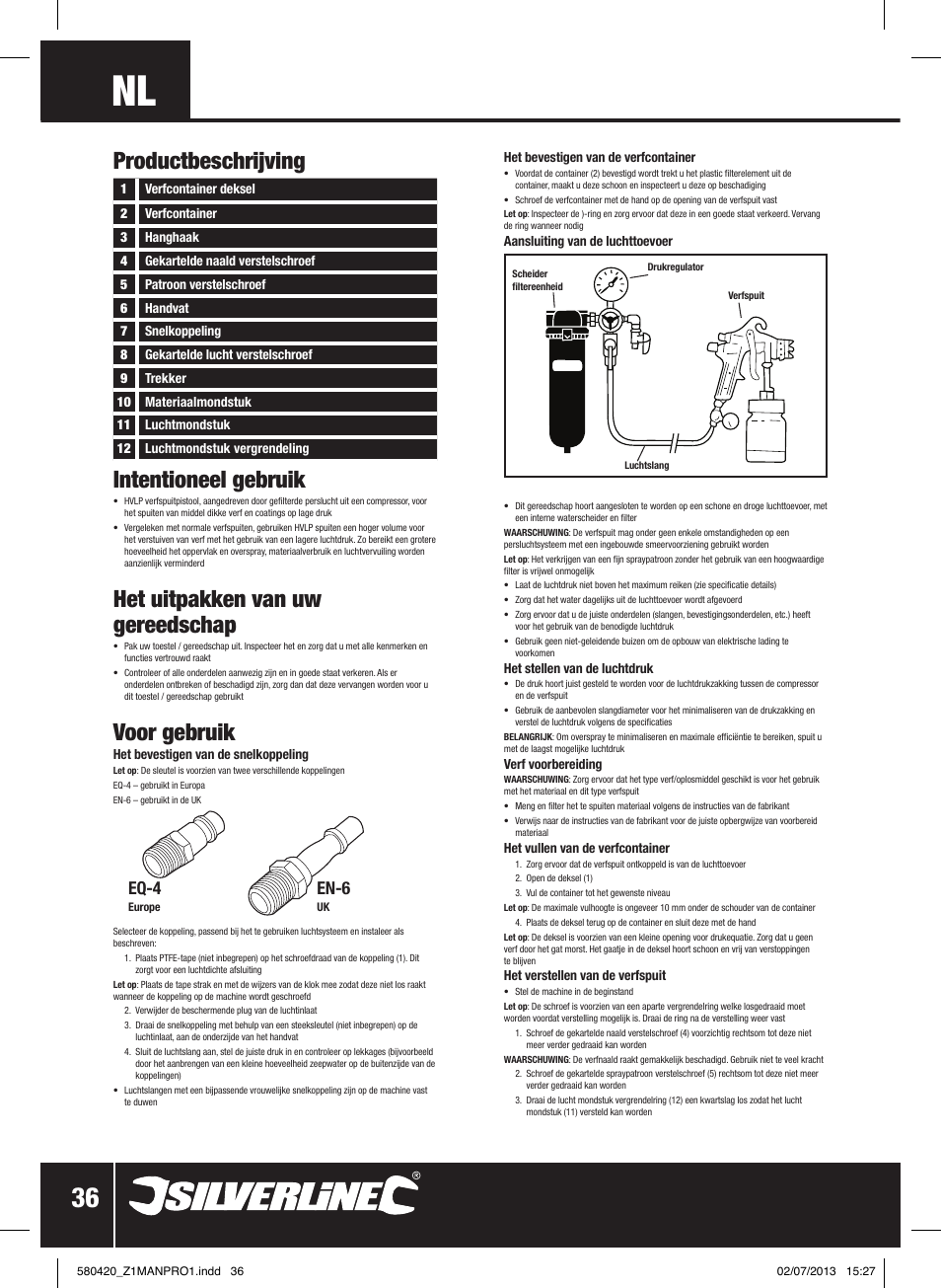 Intentioneel gebruik, Het uitpakken van uw gereedschap, Voor gebruik | Productbeschrijving, Eq-4, En-6 | Silverline Gravity Feed HVLP Spray Gun User Manual | Page 37 / 44