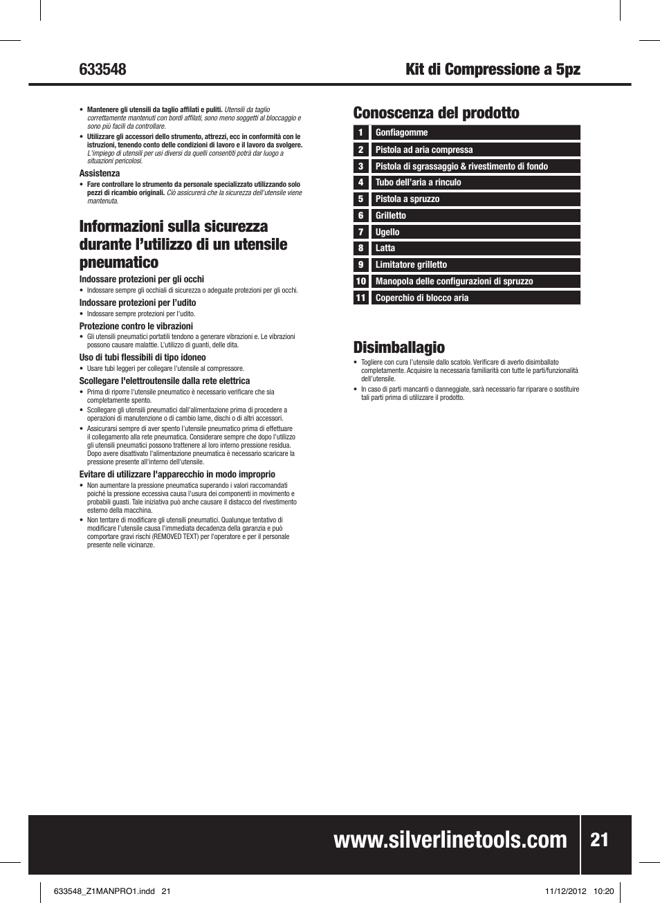 Disimballagio, Conoscenza del prodotto | Silverline Air Tools & Compressor Accessories Kit 5pce User Manual | Page 22 / 28