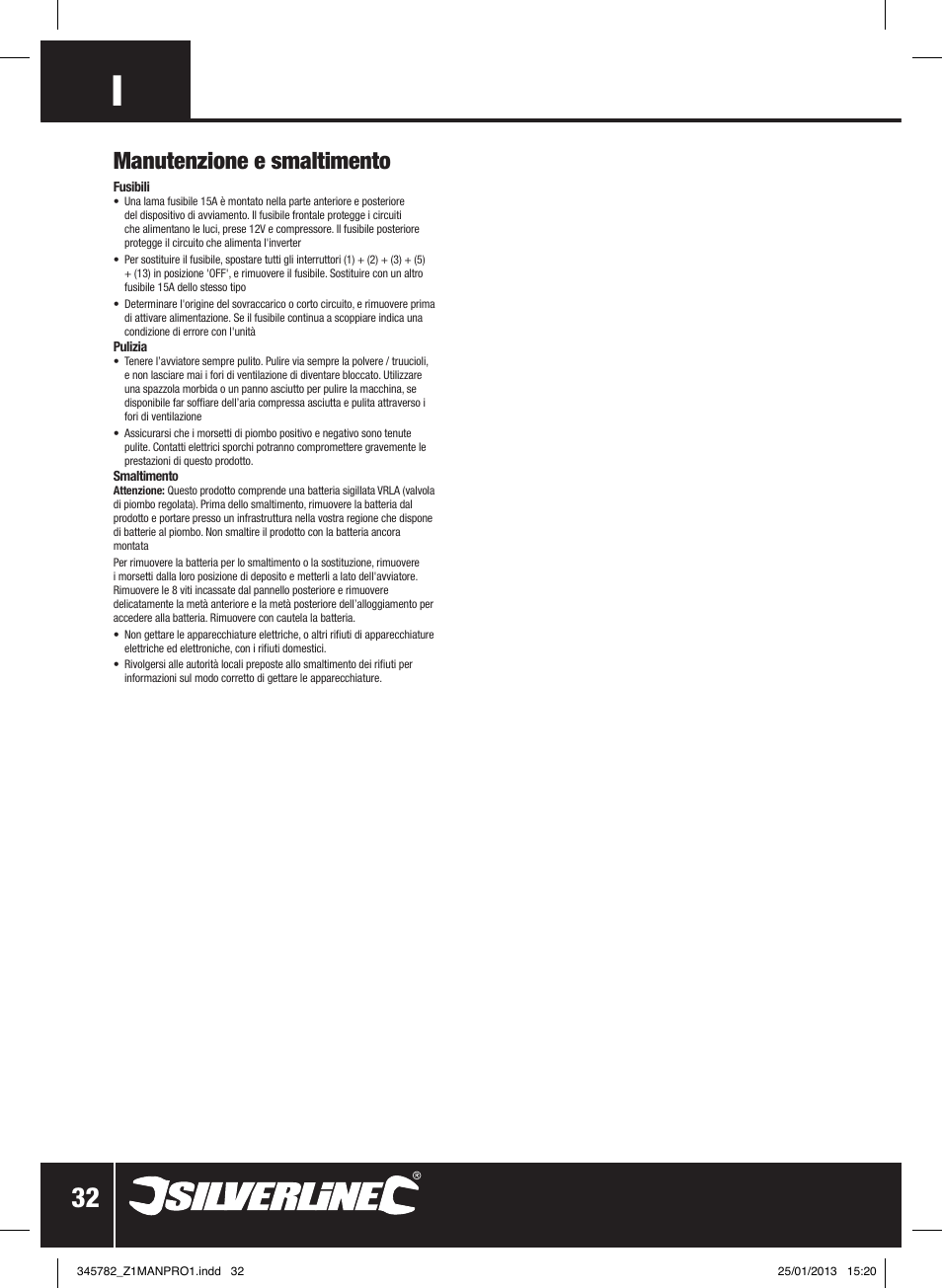 Manutenzione e smaltimento | Silverline Jump Starter Air Compressor & Inverter User Manual | Page 33 / 40