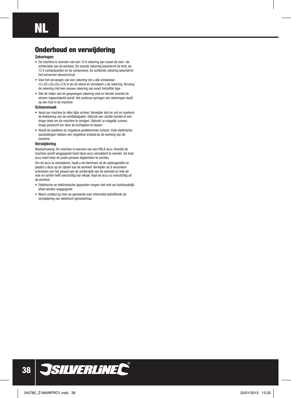 Onderhoud en verwijdering | Silverline Jump Starter Air Compressor & Inverter User Manual | Page 39 / 40