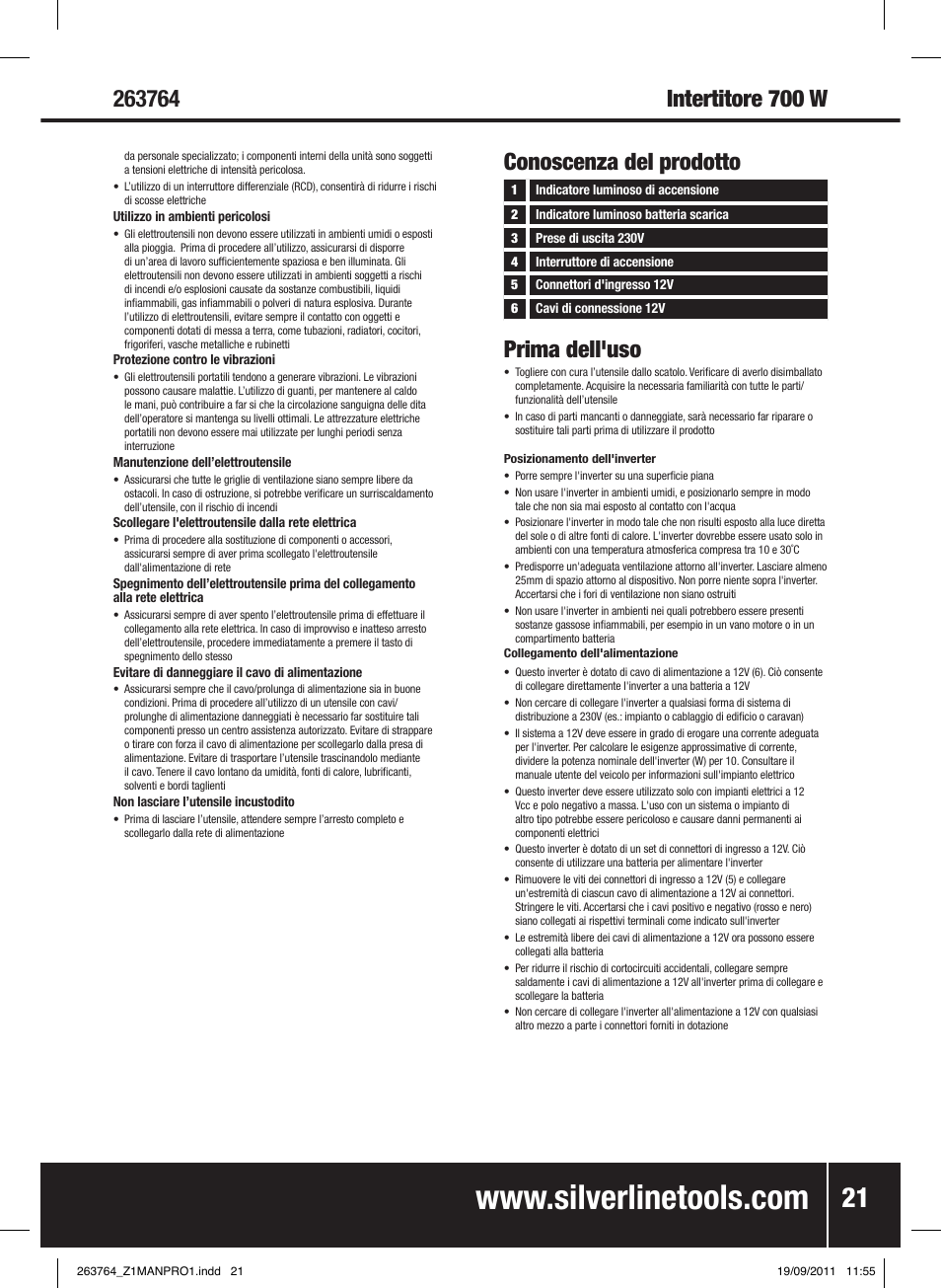 Conoscenza del prodotto, Prima dell'uso | Silverline Inverter 700W User Manual | Page 22 / 28