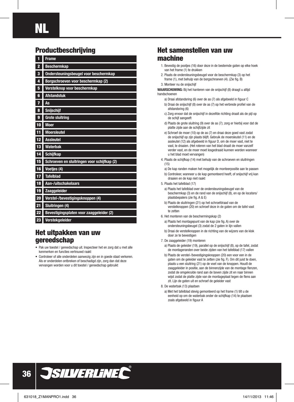 Het uitpakken van uw gereedschap, Het samenstellen van uw machine, Productbeschrijving | Silverline Tile Cutter 600W User Manual | Page 37 / 40