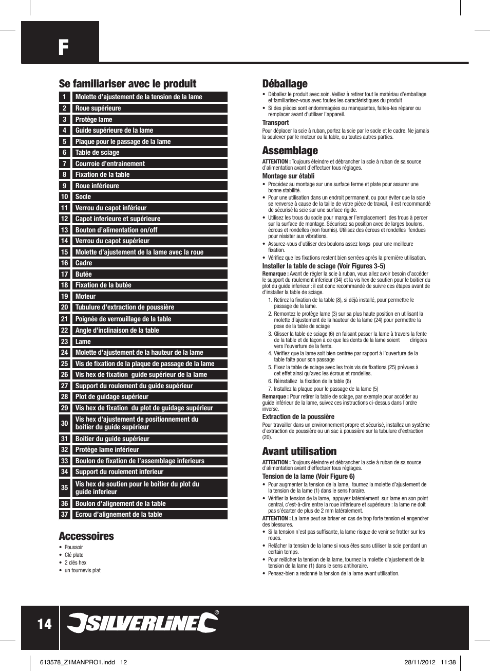 Déballage, Assemblage, Avant utilisation | Se familiariser avec le produit, Accessoires | Silverline Bandsaw 200mm User Manual | Page 15 / 42