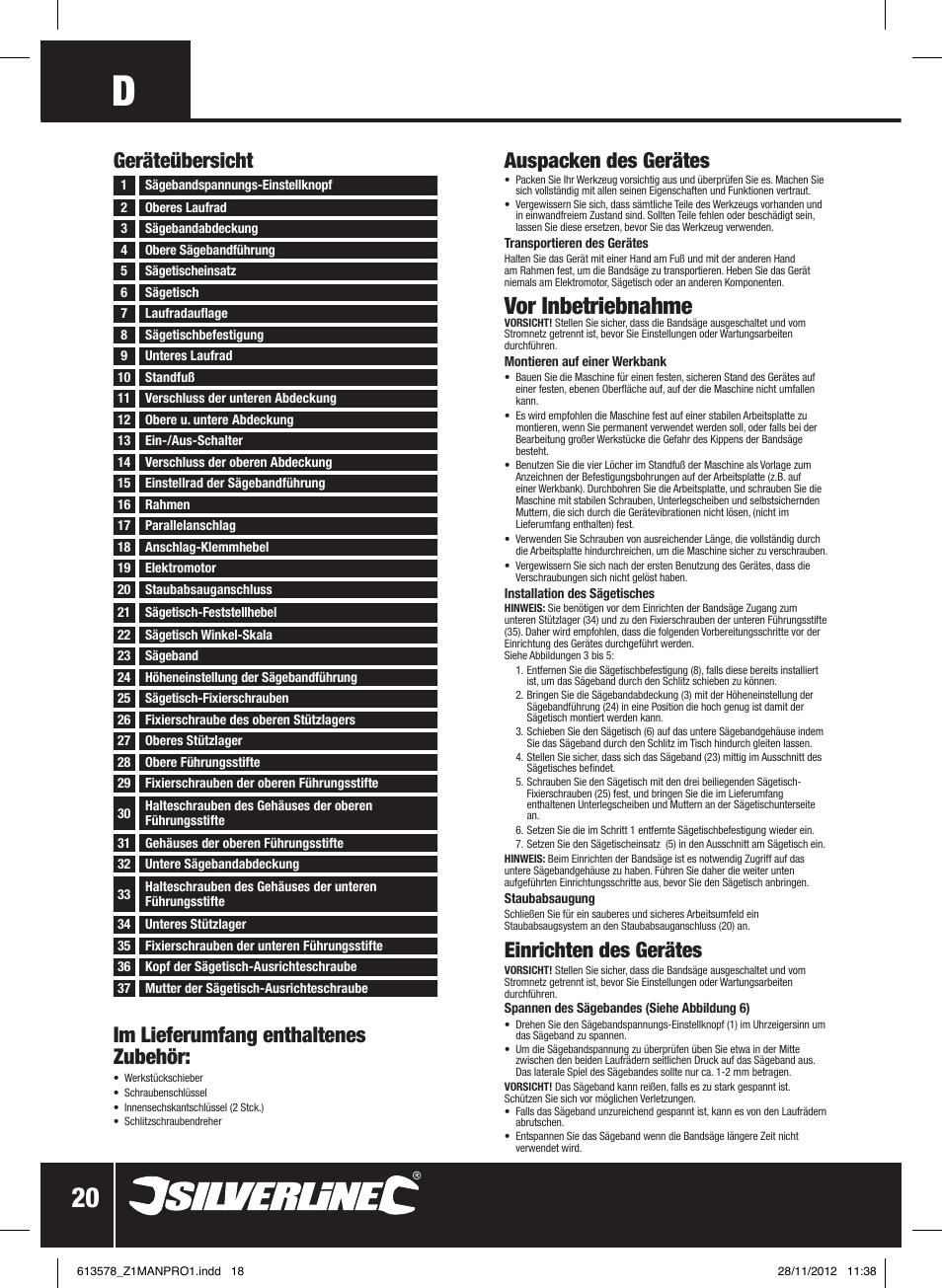 Vor inbetriebnahme, Auspacken des gerätes, Einrichten des gerätes | Geräteübersicht, Im lieferumfang enthaltenes zubehör | Silverline Bandsaw 200mm User Manual | Page 21 / 42