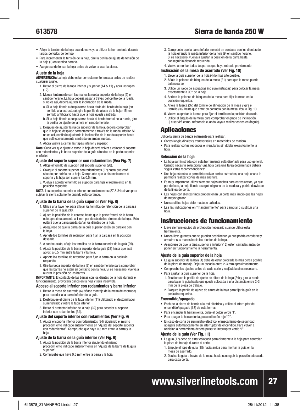 Aplicaciones, Instrucciones de funcionamiento | Silverline Bandsaw 200mm User Manual | Page 28 / 42