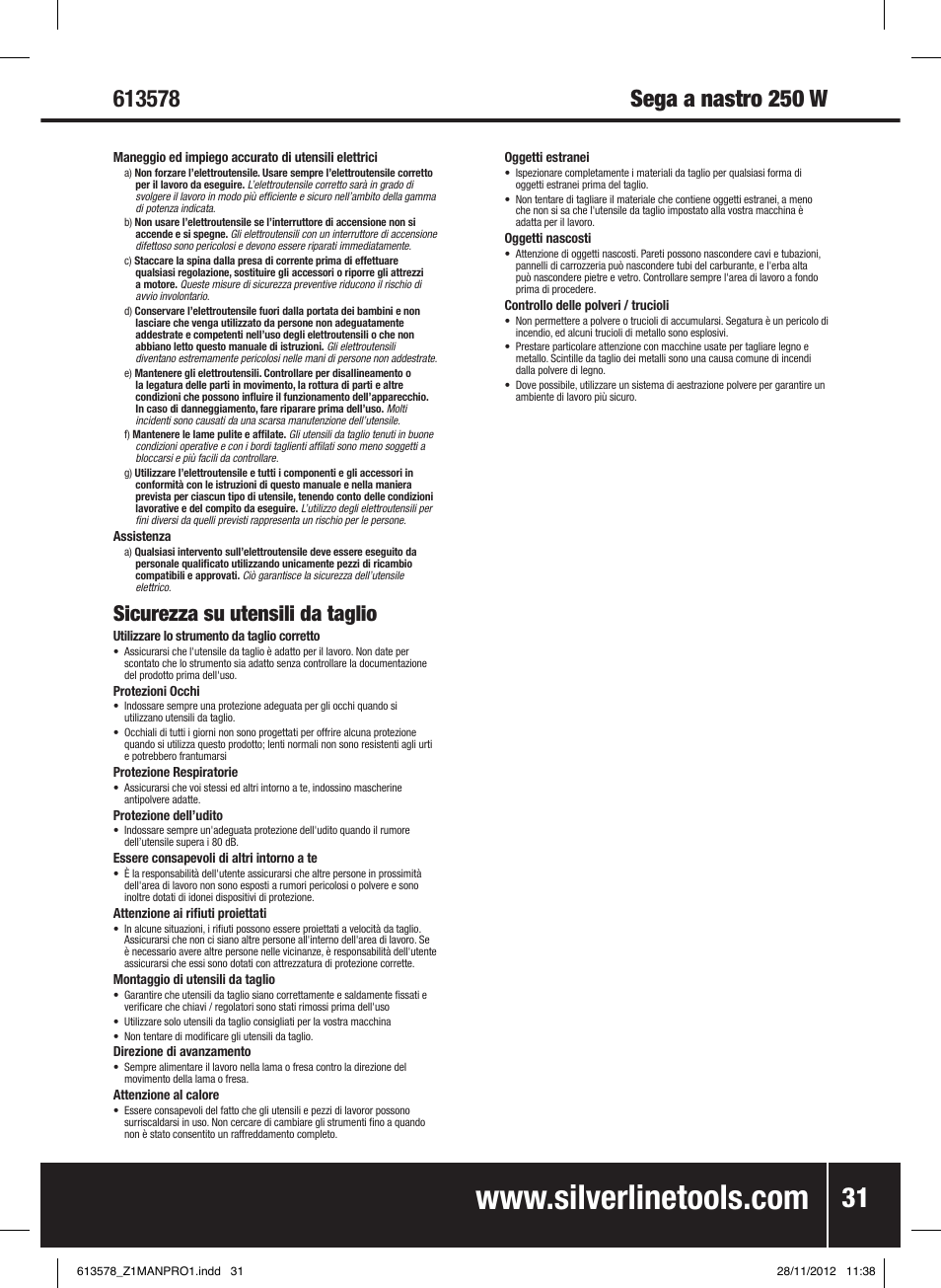 Sicurezza su utensili da taglio | Silverline Bandsaw 200mm User Manual | Page 32 / 42