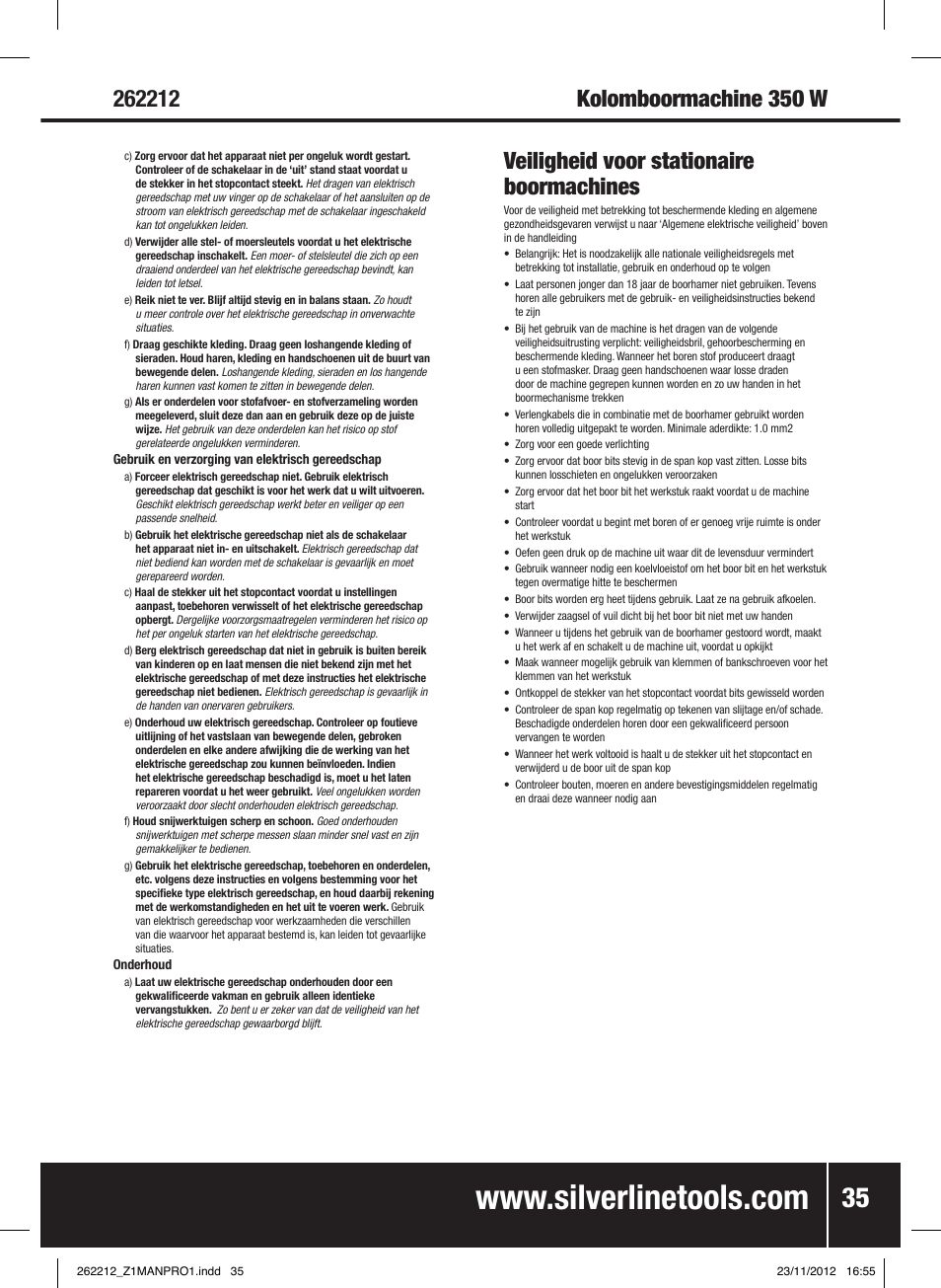 Veiligheid voor stationaire boormachines | Silverline Drill Press 250mm User Manual | Page 36 / 40