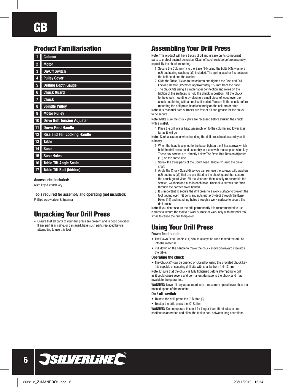 Product familiarisation, Unpacking your drill press, Assembling your drill press | Using your drill press | Silverline Drill Press 250mm User Manual | Page 7 / 40